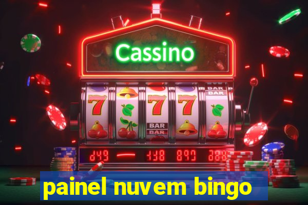 painel nuvem bingo